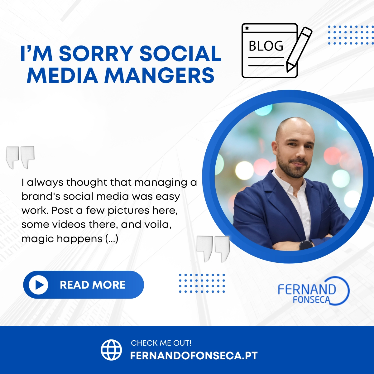 Social Media Managers I was so wrong!